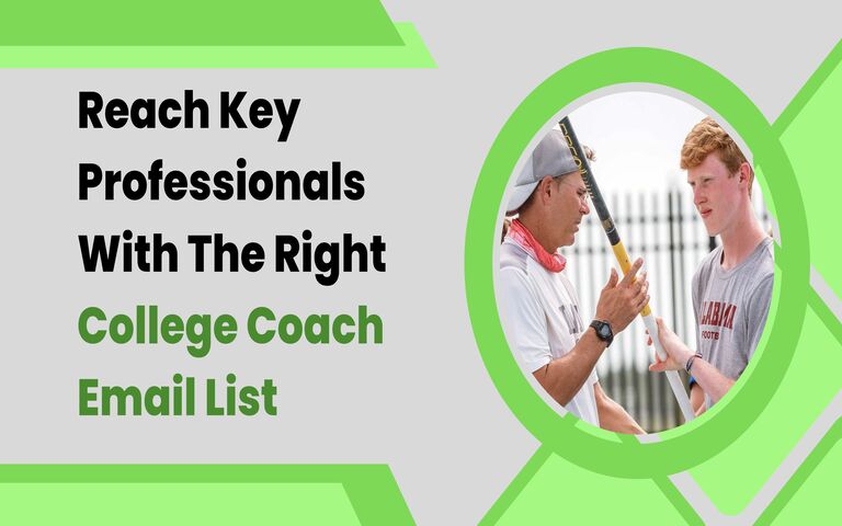 Reach Key Professionals With The Right College Coach Email List