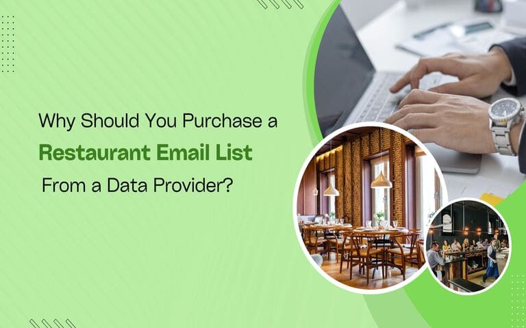 Why Should You Purchase A Restaurant Email List From A Data Provider