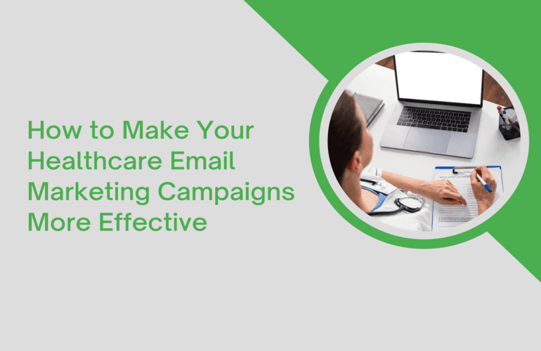 Healthcare Email Marketing Campaign