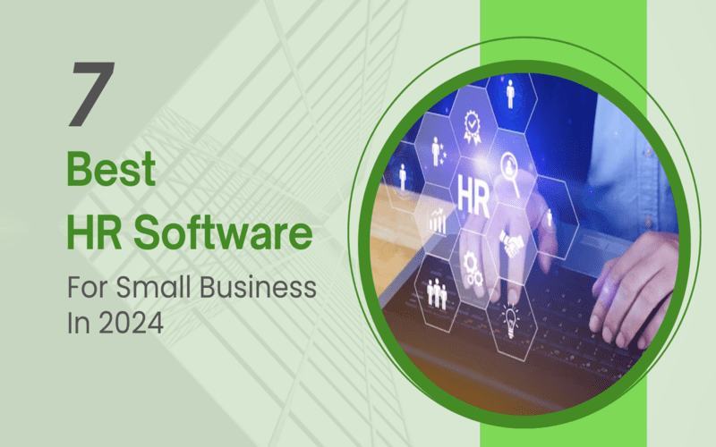 7 Best HR Software for Small Business in the 2024
