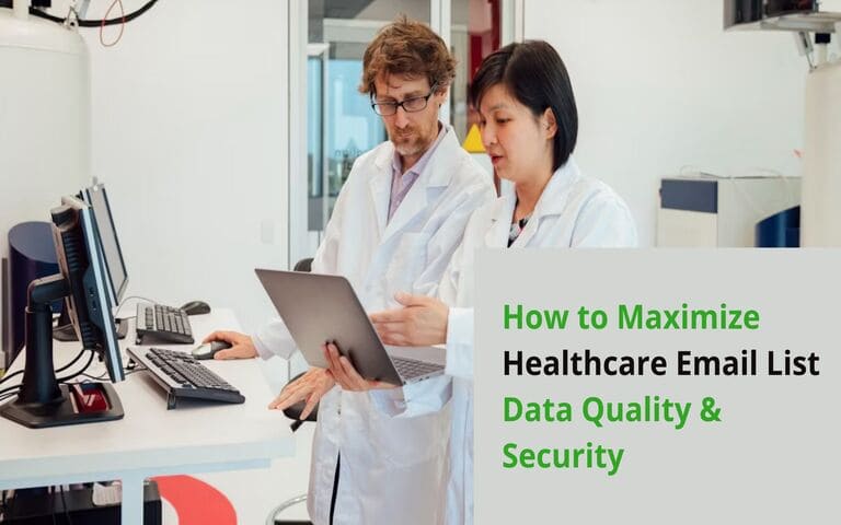 How to Maximize Healthcare Email List Data Quality and Security